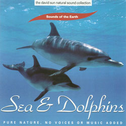 Sounds of the Earth: Sea and Dolphins CD