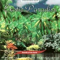 Sounds of the Earth: Exotic Paradise CD