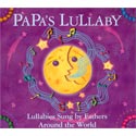 Papa's Lullaby CD