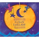 Cuban Lullaby CD