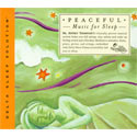 Peaceful Music for Sleep CD