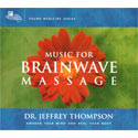 Music for Brainwave Massage 2 CD Set