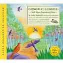 Songbird Sunrise with Alpha Brainwave Pulses CD